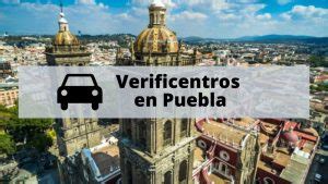 Verificentros en Puebla » Citas y horarios 【2024